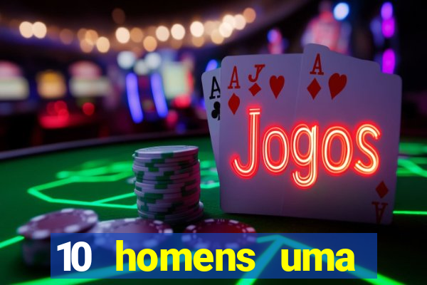 10 homens uma mendes roubo casinos filme